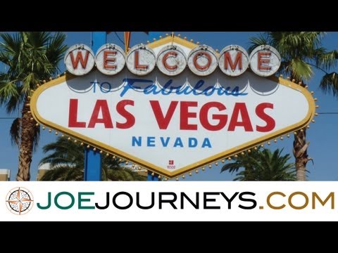 Las Vegas - Nevada- USA  |  Joe Journeys