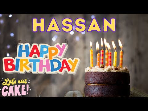 Happy Birthday Hassan, Birthday of Hasan, Best Birthday Wishes, hbd
