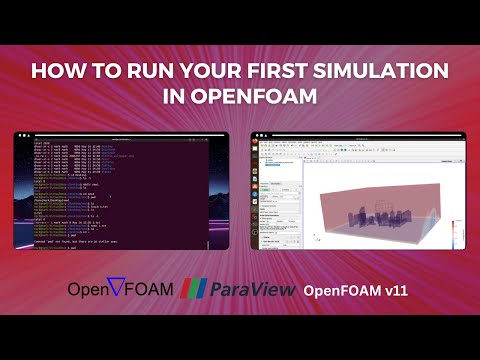 How to Run Your First Simulation in OpenFOAM |  Paanduv Applications