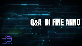 Q&A di Fine Anno
