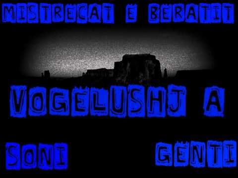 Mistrecat e Beratit-Vogelushja