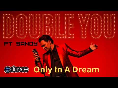 Double You ft Sandy - Only In A Dream ( Extended Mix)( Dj BiBo Trance)