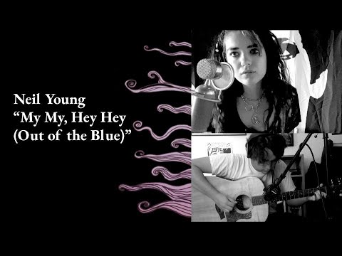 Neil Young - My My, Hey Hey (Out of the Blue) (Acoustic cover - Shorts)