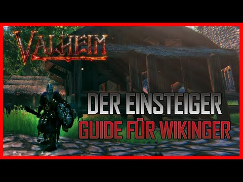 💥VALHEIM/ EINSTEIGER TIPPS UND TRICKS FÜR DEN BESTEN START 💥 Valheim Gaming Guides