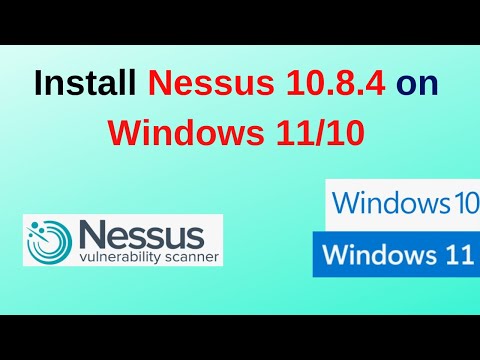 How to download and Install Nessus 10.8.4 on Windows 10 or 11 Step-by-Step Tutorial | 2025 Updated