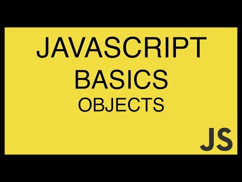 JavaScript Basics Tutorial 9 Objects