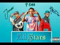 Super na Ray - ft - Jemax - All Stars (Official Audio)