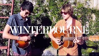 Winterbourne | Steady My Bones