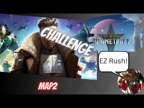#5 Schäbiger Rush! Map 2 AoW Planetfall Challenge