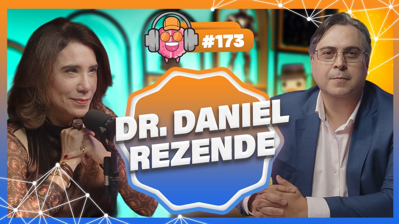 DR. DANIEL REZENDE (ORTOPEDISTA) - PODPEOPLE #173