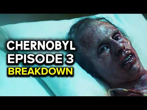 CHERNOBYL Episode 3 Breakdown & Ending Explained