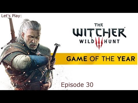 Ciri Again and the Shrieker -Ep 30 Let's Play: The Witcher 3: Wild Hunt (Blind)