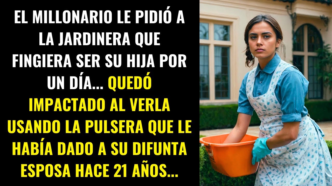 EL MILLONARIO LE PIDIÓ A LA JARDINERA QUE FINGIERA SER SU HIJA POR UN DÍA... QUEDÓ IMPACTADO AL...