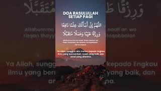 Download lagu DOA NABI MUHAMMAD SETIAP PAGI mp3