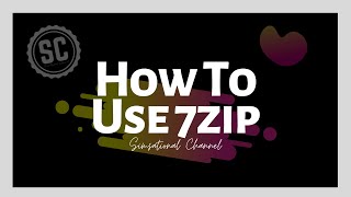 How To Download, Install, Compress, and Extract Files Using 7zip