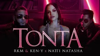 Rkm & Ken-Y ❌ Natti Natasha - Tonta [Official Video]