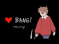 BANG! - Last Life AMV