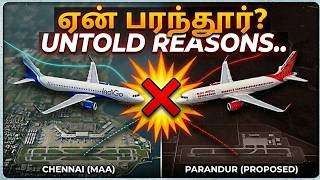 பரந்தூர்... உண்மையில் சரியான தேர்வா? | The Science Behind Parandur Airport