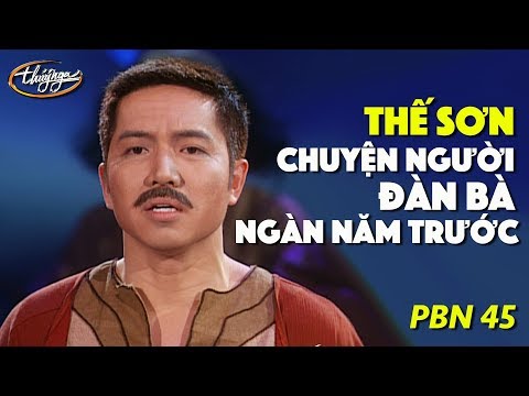 Thế Sơn - Chuyện Người Đàn Bà Ngàn Năm Trước (Song Ngọc) PBN 45