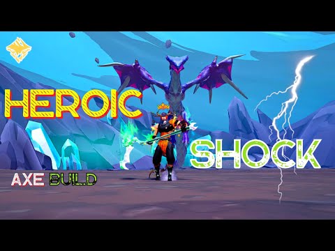 Dauntless Heroic Shock Escalation Easy Clear Axe Build