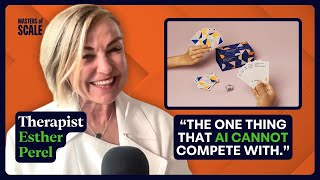 Esther Perel: Relationships are your competitive advantage at work | Masters of Scale