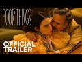 POOR THINGS Extended First Look Trailer 2023 Emma Stone