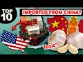 10 FOODS THAT ARE IMPORTED FROM CHINA YOU MIGHT NOT KNOW ABOUT AND CAN BE TOXIC FOR YOU IN 2023