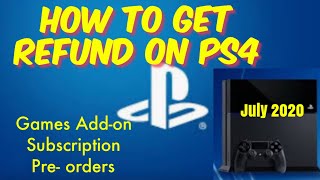 How To: Get Refund On PS4