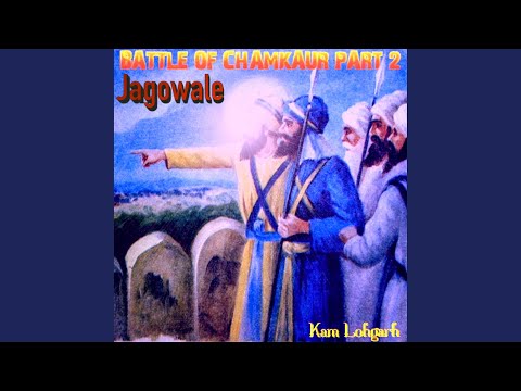 Battle Of Chamkaur, Pt. 2 (feat. Jagowale)
