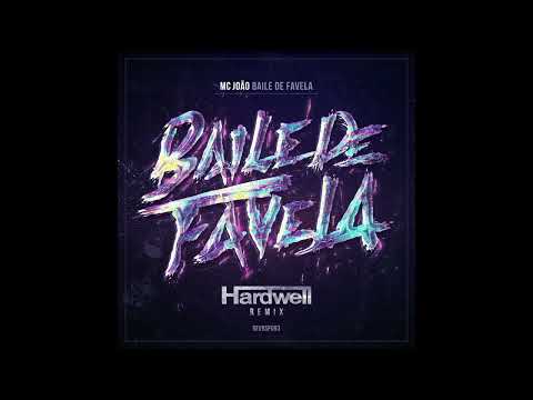 MC João - Baile De Favela (Hardwell Remix) [FREE DOWNLOAD]