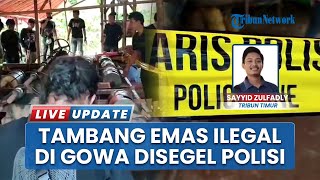 Polisi Gerebek Tambang Emas Ilegal di Gowa, Tak Temukan Aktivitas tapi Alat Tambang Masih Tertinggal
