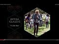 Extra Classic "A Little Rain" (Official) 