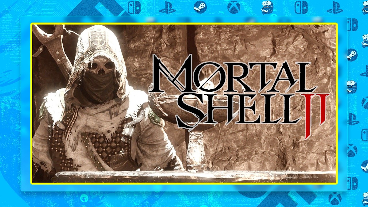 Mortal Shell 2 - سولز لایک جدید