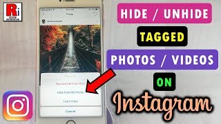 How To Hide / Unhide Tagged Photos / Videos On Instagram Profile