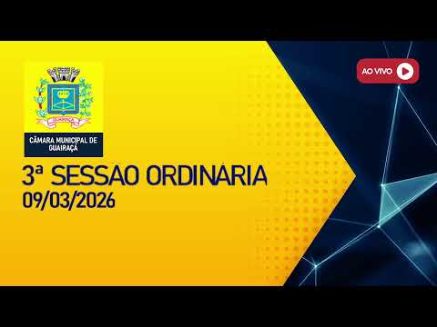 3ª SESSÃO ORDINÁRIA - 2026 | Câmara Municipal de Guairaçá-PR