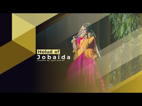 Noya Daman | Muza | Holud | Jobaida | Bangladeshi Wedding Cinematography | Liventis by Syed Mahrab