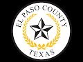 August 14 2020 El Paso County Commissioners Court Special Session Budget Meeting