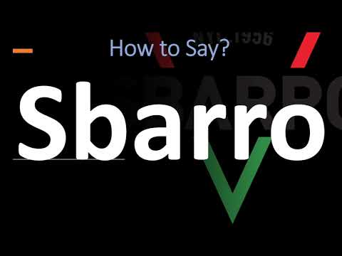 How to Pronounce Sbarro? (CORRECTLY)