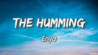 The Humming - ENYA ( Lyrics + Vietsub )