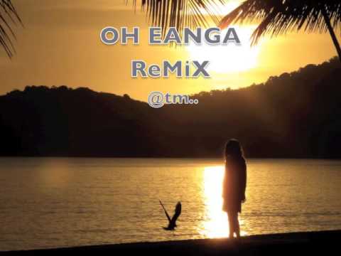 OH EANGA ReGGae ReMiX by Dj Takabwebwe - Kiribati@tm..
