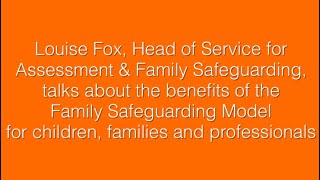 The benefits of the family safeguarding model at WSCC