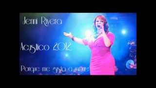 Jenni Rivera Porque Me Gusta A Morir (Acústico)