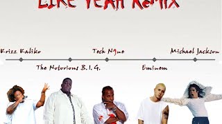 Tech N9ne - Like Yeah [Remix] (ft. Eminem, Notorious BIG, Michael Jackson)