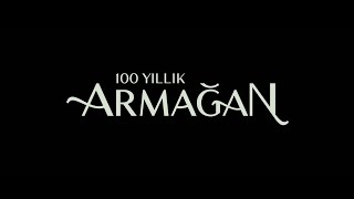 100 Yıllık Armağan