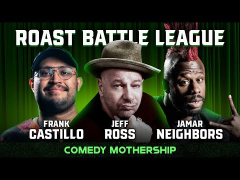 RBL @ Comedy Mothership | Jeff Ross + Jamar Neighbors + Frank Castillo!