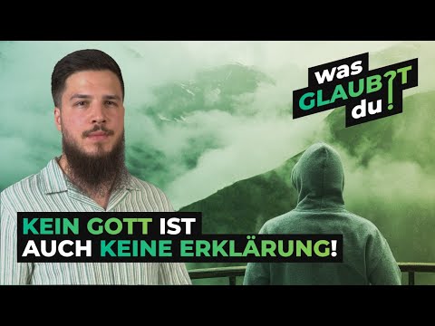 WAS hindert DICH daran, an GOTT zu GLAUBEN? - wasGLAUBSTdu?