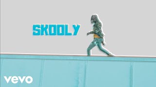 Skooly - Freak Hill