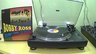 Bobby Ross Avila - Que Pasa (Old School Mix)