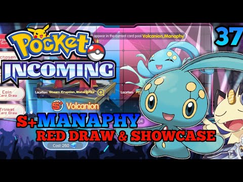 S+ Manaphy Red Draw & Showcase | pocket incoming Ep 37