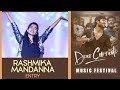 Rashmika Mandanna Entry Dear Comrade Music Festival Vijay Deverakonda